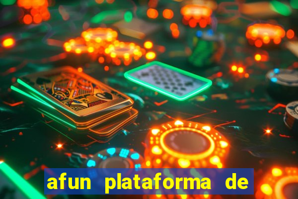 afun plataforma de jogos para ganhar dinheiro